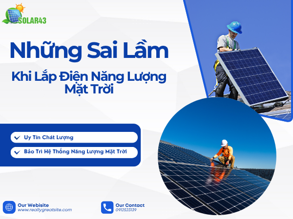 Những Sai Lầm Khi Lắp Điện Năng Lượng Mặt Trời